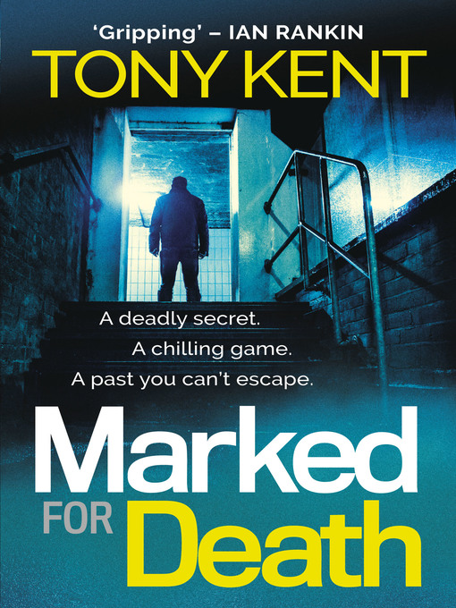 Title details for Marked for Death by Tony Kent - Available
